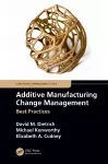 Additive Manufacturing Change Management cover