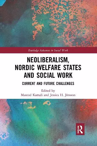 Neoliberalism, Nordic Welfare States and Social Work cover