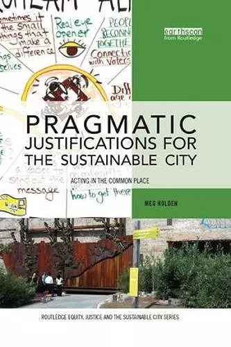 Pragmatic Justifications for the Sustainable City cover