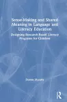 Sense-Making and Shared Meaning in Language and Literacy Education cover