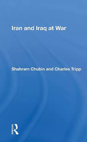 Iran And Iraq At War cover