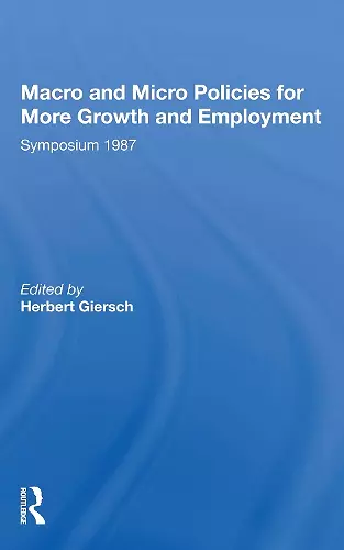 Macro And Micro Policies For More Growth And Employment cover