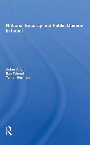 National Security and Public Opinion in Israel cover