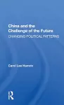 China and the Challenge of the Future cover