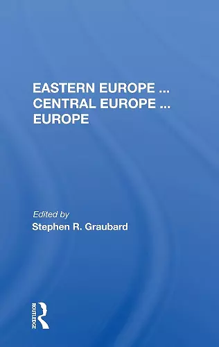 Eastern Europe . . . Central Europe . . . Europe cover