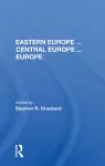 Eastern Europe . . . Central Europe . . . Europe cover