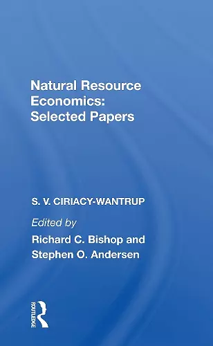 Natural Resource Economics: Selected Papers cover