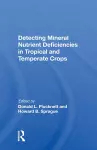 Detecting Mineral Nutrient Deficiencies In Tropical And Temperate Crops cover