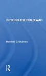 Beyond The Cold War cover