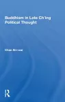 Buddhism In Late Ch'ing Political Thought cover