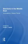 Elections In The Middle East cover