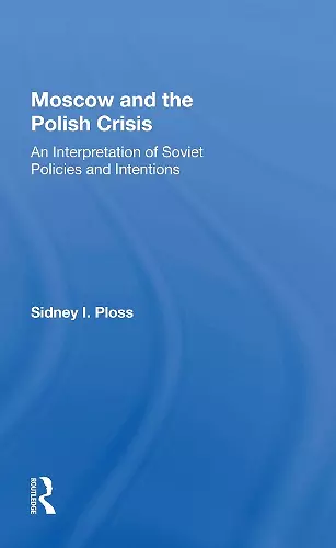 Moscow And The Polish Crisis cover