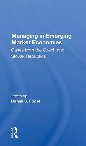 Managing In Emerging Market Economies cover