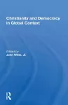 Christianity and Democracy in Global Context cover