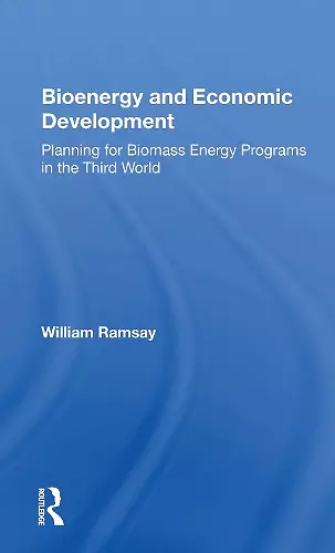 Bioenergy And Economic Development cover