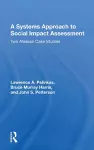 A Systems Approach to Social Impact Assessment cover