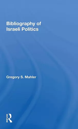 Bibliography of Israeli Politics cover