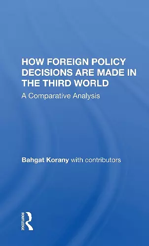 How Foreign Policy Decisions Are Made In The Third World cover