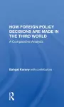 How Foreign Policy Decisions Are Made In The Third World cover