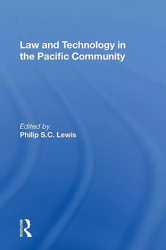 Law And Technology In The Pacific Community cover