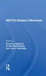 Nato's Eastern Dilemmas cover