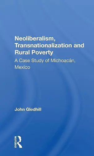 Neoliberalism, Transnationalization and Rural Poverty cover