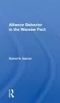 Alliance Behavior in the Warsaw Pact cover