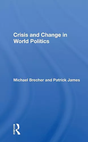 Crisis And Change In World Politics cover