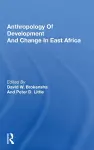 Anthropology Of Development And Change In East Africa cover