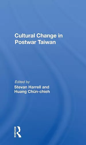 Cultural Change In Postwar Taiwan cover