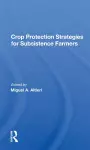 Crop Protection Strategies For Subsistence Farmers cover