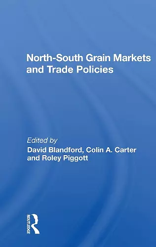 North-south Grain Markets And Trade Policies cover