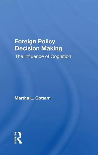 Foreign Policy Decision Making cover