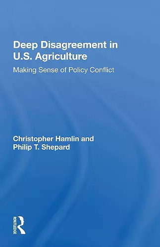 Deep Disagreement in U.S. Agriculture cover