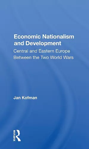 Economic Nationalism And Development cover
