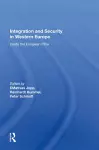 Integration And Security In Western Europe cover
