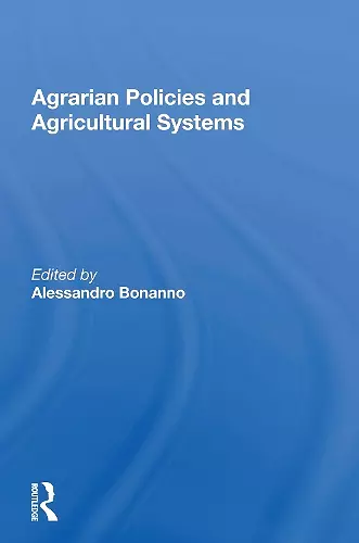 Agrarian Policies And Agricultural Systems cover