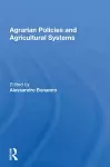 Agrarian Policies And Agricultural Systems cover