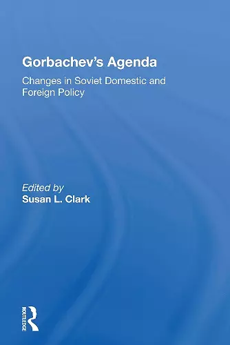 Gorbachev's Agenda cover