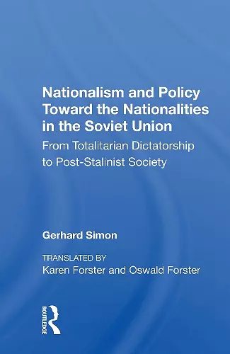 Nationalism And Policy Toward The Nationalities In The Soviet Union cover