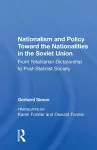 Nationalism And Policy Toward The Nationalities In The Soviet Union cover