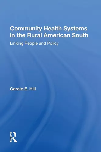 Community Health Systems In The Rural American South cover