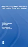 Local Democracy And The Processes Of Transformation In East-central Europe cover