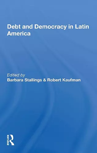 Debt and Democracy in Latin America cover