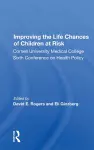 Improving The Life Chances Of Children At Risk cover