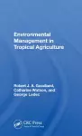 Environmental Management In Tropical Agriculture cover