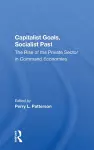 Capitalist Goals, Socialist Past cover