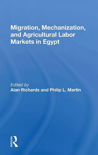 Migration, Mechanization, And Agricultural Labor Markets In Egypt cover