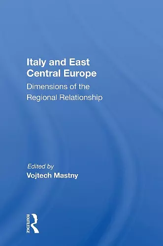 Italy And East Central Europe cover