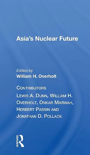 Asia's Nuclear Future cover